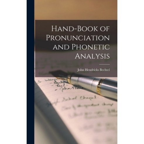 (영문도서) Hand-Book of Pronunciation and Phonetic Analysis Hardcover, Legare Street Press, English, 9781016454353