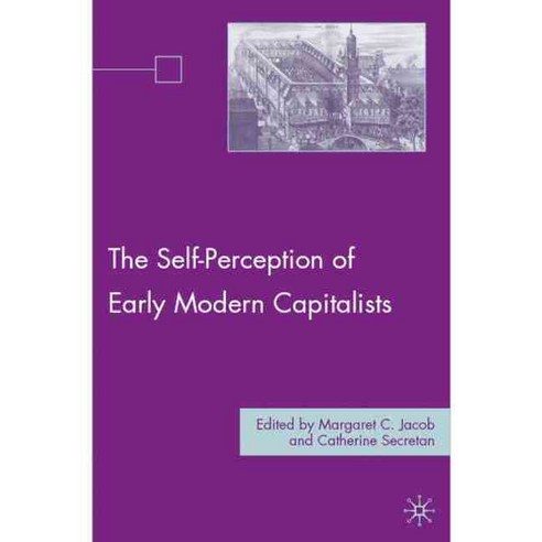 The Self-Perception of Early Modern Capitalists, Palgrave Macmillan