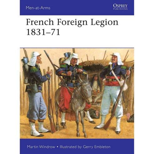 French Foreign Legion 1831-71, Osprey Pub Co