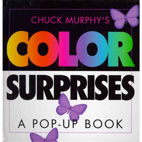 Color Surprises: Color Surprises Hardcover, Little Simon