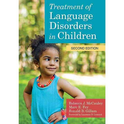 Treatment of Language Disorders in Children, Brookes Pub