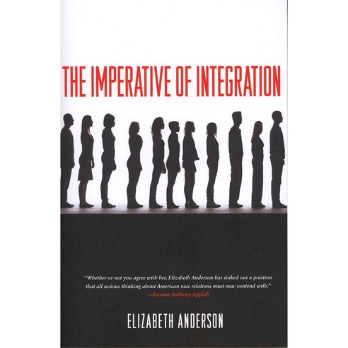 The Imperative of Integration, Princeton Univ Pr