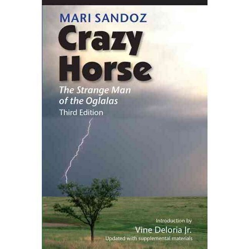 Crazy Horse: The Strange Man of the Oglalas, Bison Books