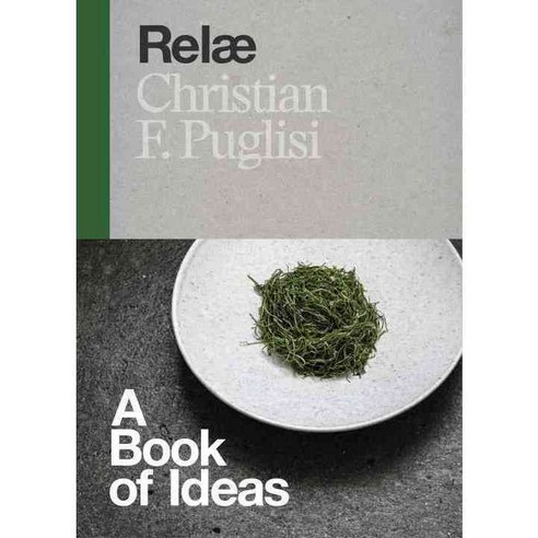 (영문도서) Relae: A Book of Ideas, Ten Speed Pr