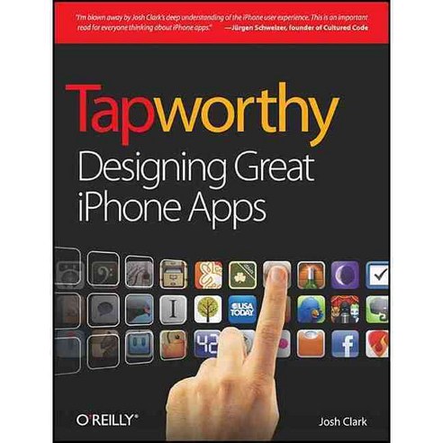 Tapworthy: Designing Great iPhone Apps, Oreilly & Associates Inc