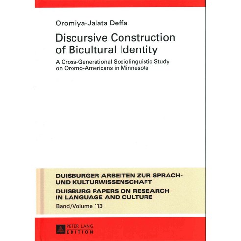Discursive Construction of Bicultural Identity, Peter Lang Pub Inc