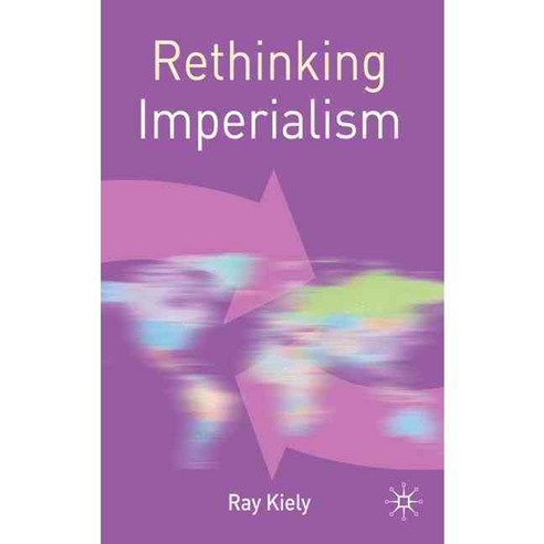 Rethinking Imperialism, Palgrave Macmillan