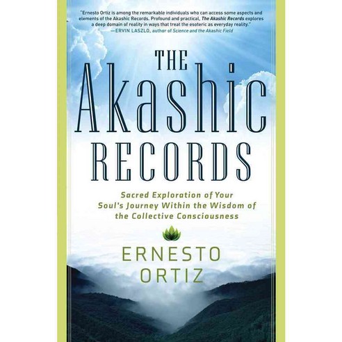 The Akashic Records: Sacred Exploration of Your Soul''s Journey Within the Wisdom of the Collective Consciousness, New Page Books