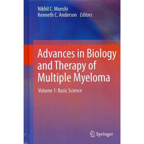 Advances in Biology and Therapy of Multiple Myeloma: Basic Science, Springer Verlag