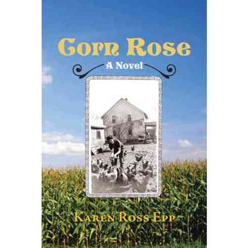 Corn Rose, Authorhouse