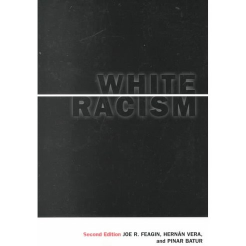 White Racism: The Basics, Routledge