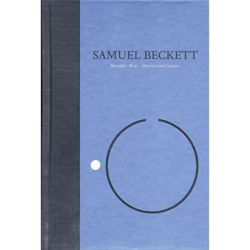 Samuel Beckett the Grove Centenary Edition Vol 1: Novels : The Grove Centenary Edition, Grove Pr