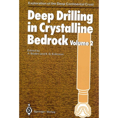 Deep Drilling in Crystalline Bedrock, Springer Verlag
