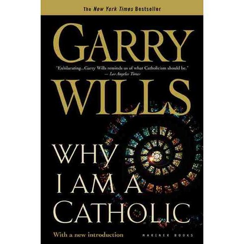 Why I Am a Catholic, Mariner Books