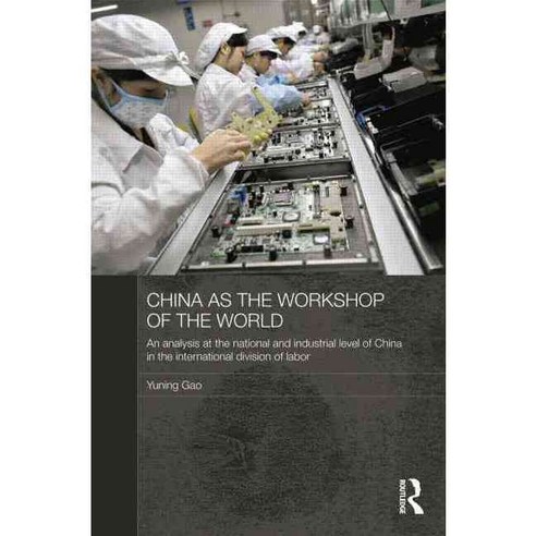 China as the Workshop of the World, Routledge