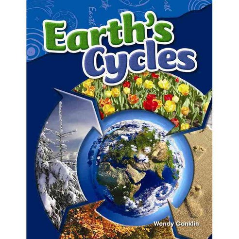 Earth''s Cycles, Teacher Created Materials