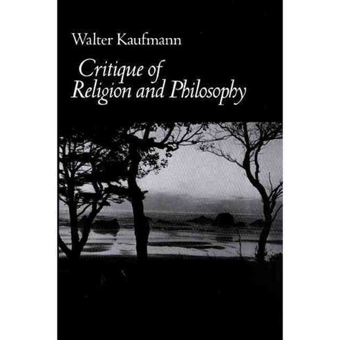 Critique of Religion and Philosophy, Princeton Univ Pr