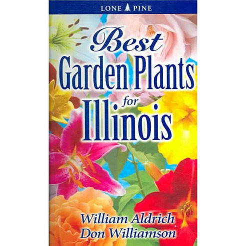 Best Garden Plants for Illinois, Lone Pine Pub