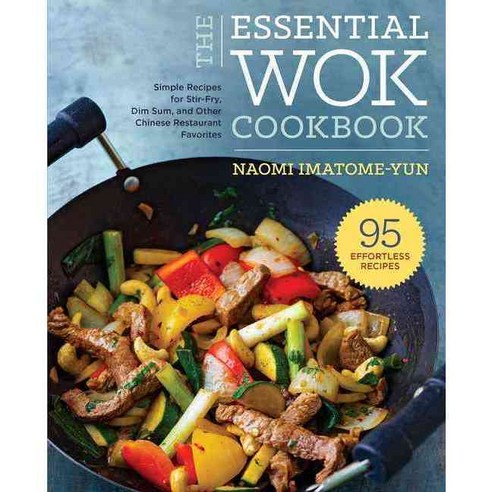 [해외도서] The Essential Wok Cookbook, Rockridge Press