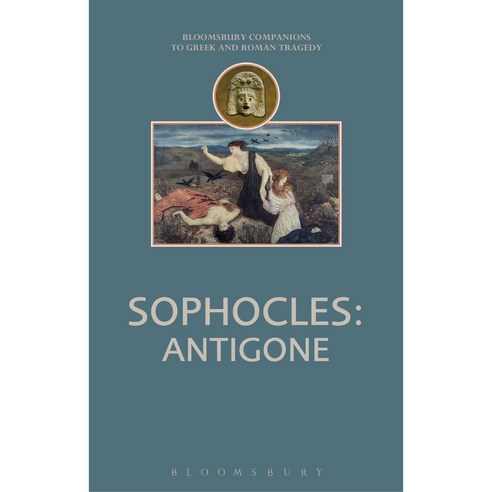 Sophocles: Antigone Hardcover, Bloomsbury Publishing PLC