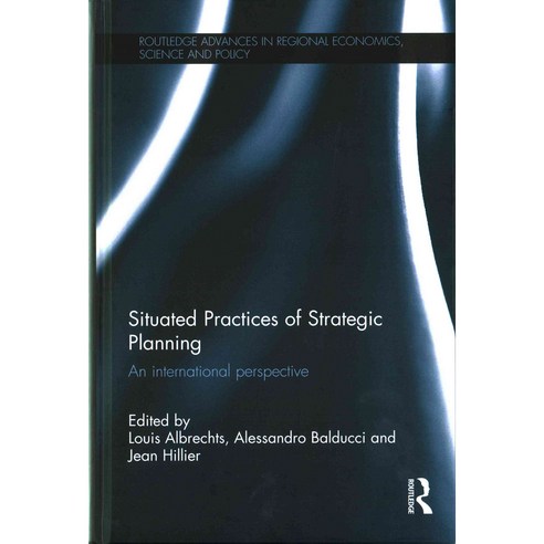 Situated Practices of Strategic Planning: An International Perspective, Routledge