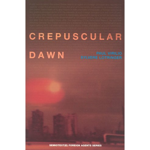 Crepuscular Dawn, Semiotext