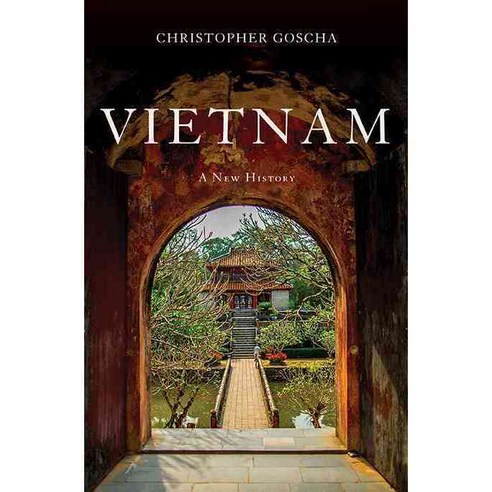 Vietnam: A New History, Basic Books