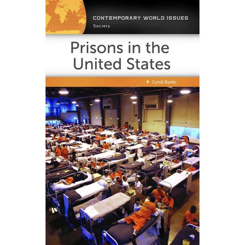 Prisons in the United States: A Reference Handbook, Abc-Clio Inc