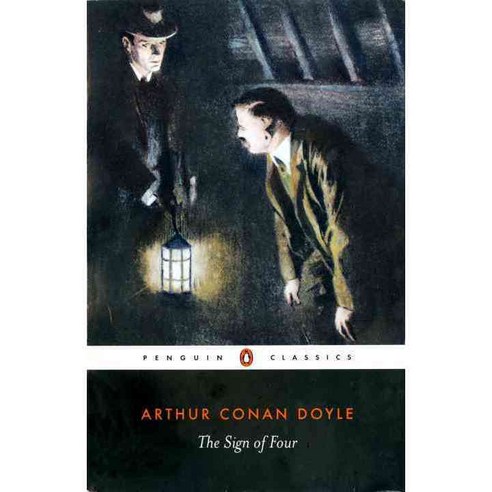 The Sign of Four (Penguin Classics), Penguin Classic
