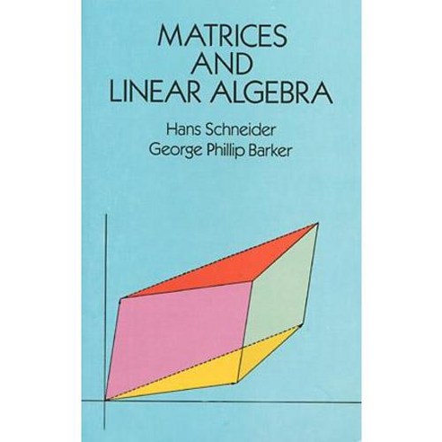 Matrices and Linear Algebra, Dover Pubns