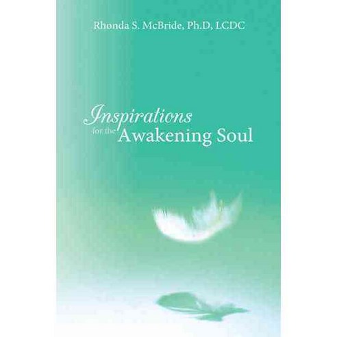 Inspirations for the Awakening Soul, Balboa Pr