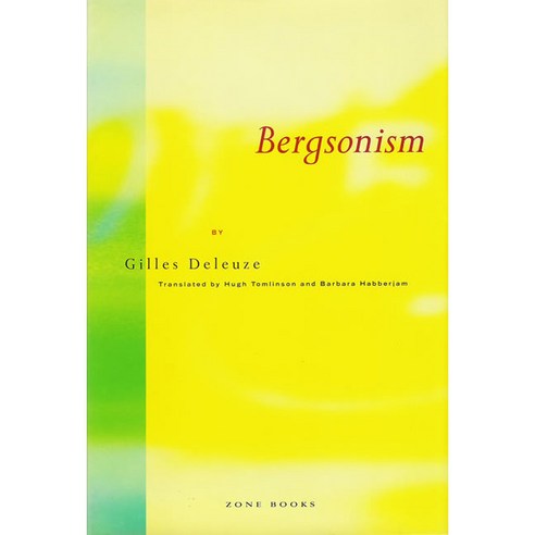 Bergsonism, Zone Books