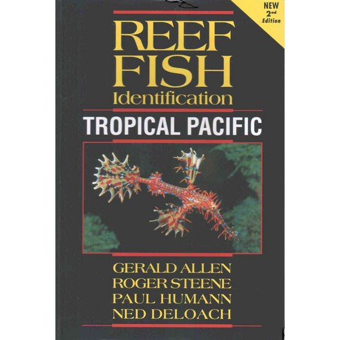 Reef Fish Identification:Tropical Pacific, New World Publications
