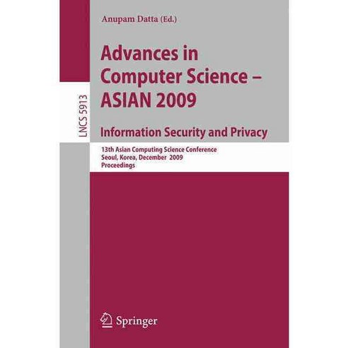 Advances in Computer Science - ASIAN 2009, Springer-Verlag New York Inc