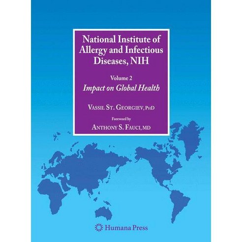 National Institute of Allergy and Infectious Diseases NIH: Impact on Global Health, Humana Pr Inc