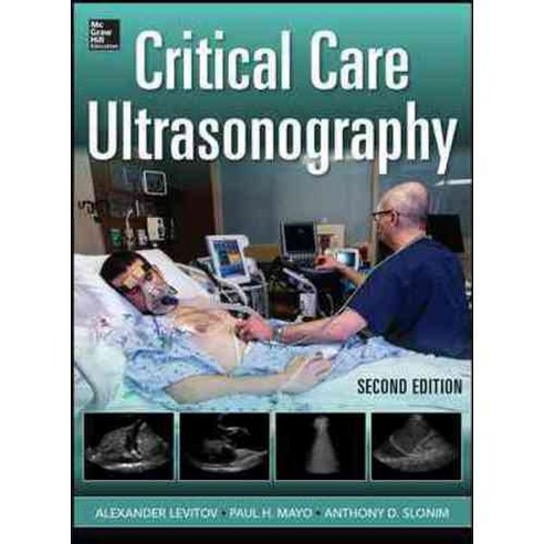 Critical Care Ultrasonography, McGraw-Hill Professional Pub