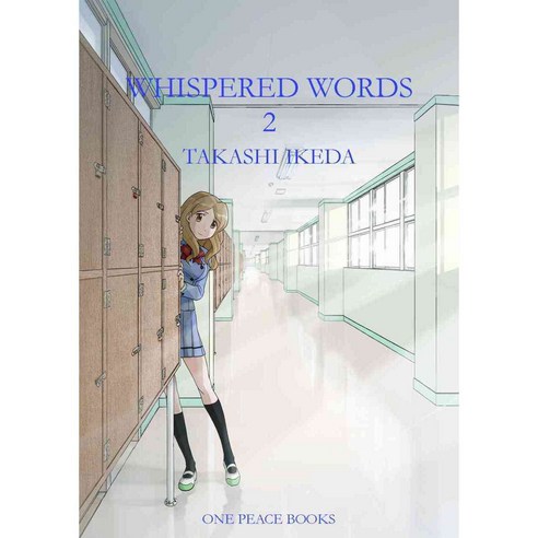 Whispered Words 2, One Peace Books Inc