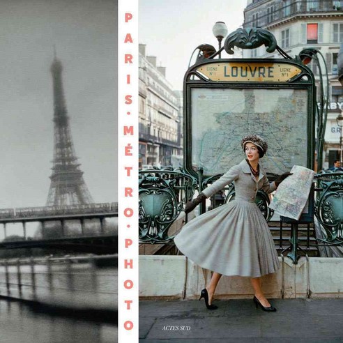 Paris Metro Photo: From 1900 to the Present, Actes Sud