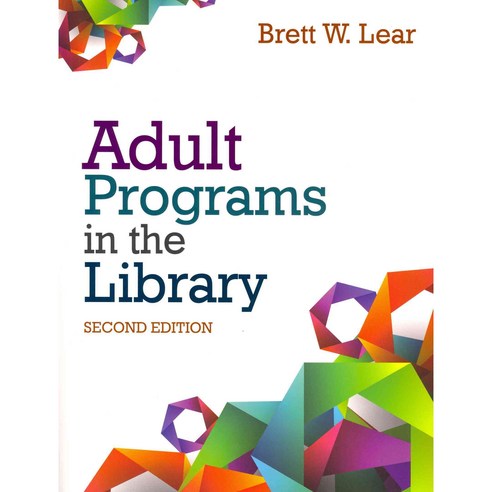 Adult Programs in the Library, Amer Library Assn