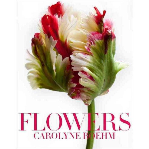 Flowers, Clarkson Potter Publishers