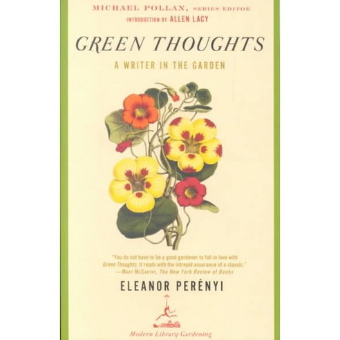 Green Thoughts: A Writer in the Garden, Modern Library