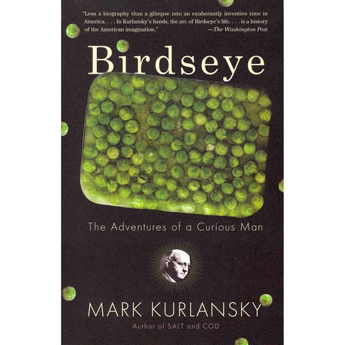 Birdseye: The Adventures of a Curious Man, Anchor Books
