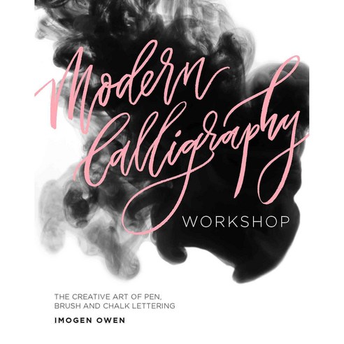 Hand Lettering and Modern Calligraphy for Beginners: Learn the Art of  Creative Lettering