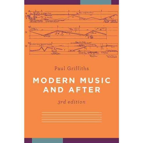 Modern Music and After Paperback, Oxford University Press, USA
