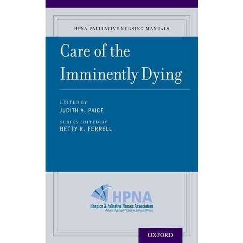 Care of the Imminently Dying, Oxford Univ Pr
