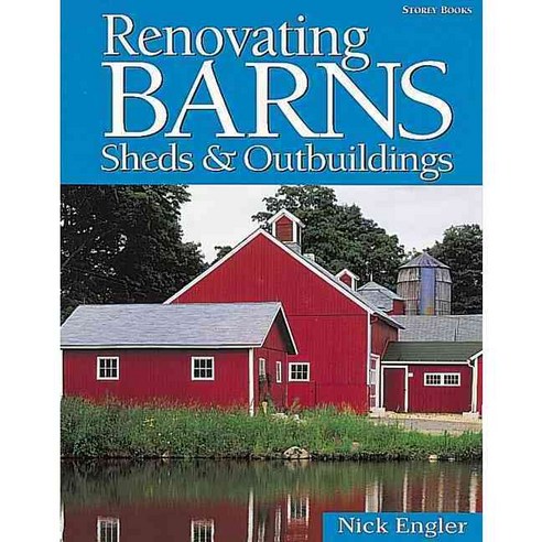 Renovating Barns Sheds & Outbuildings, Storey Books