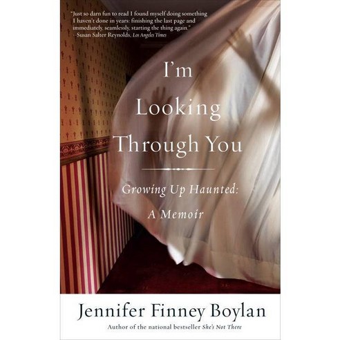 I''m Looking Through You: Growing Up Haunted, Broadway Books