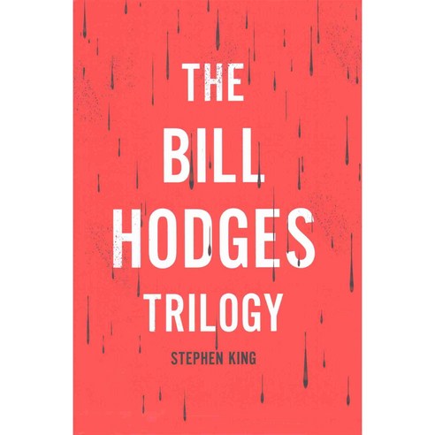 The Bill Hodges Trilogy Boxed Set:Mr. Mercedes Finders Keepers and End of Watch, Scribner Book Company