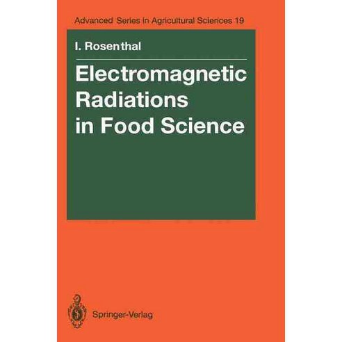 Electromagnetic Radiations in Food Science, Springer Verlag