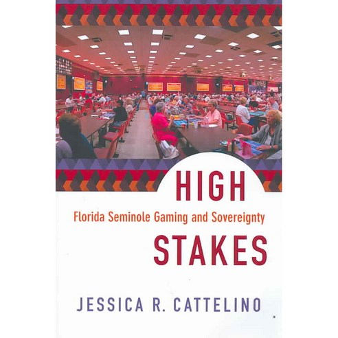 High Stakes: Florida Seminole Gaming and Sovereignty Paperback, Duke University Press